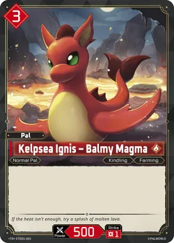 Kelpsea Ignis – Balmy Magma